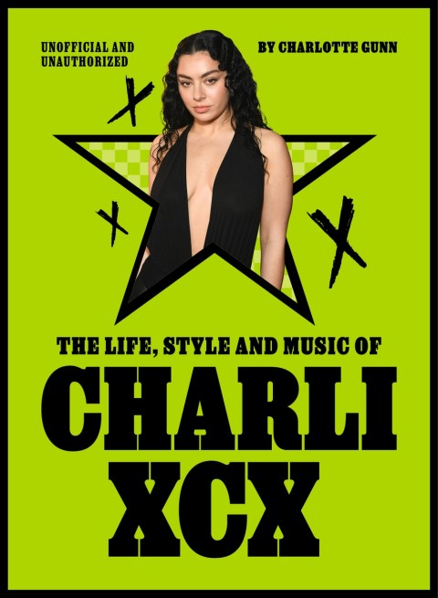 The Life, Style and Music of Charli XCX